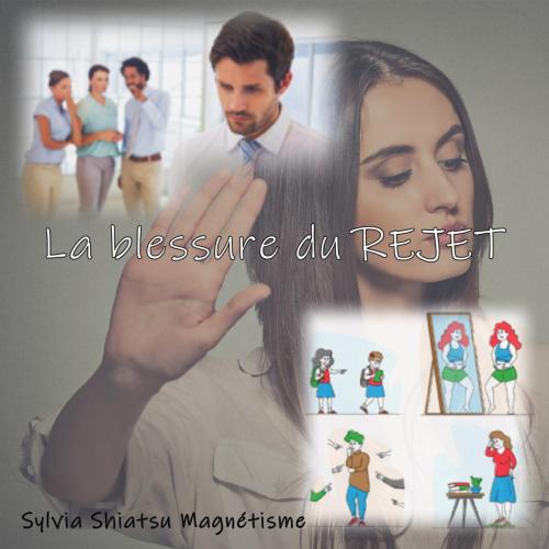 Blessure du rejet